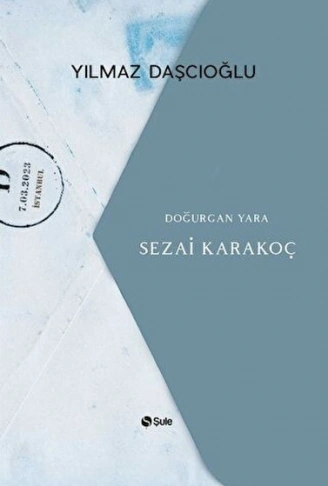 Kitap: Doğurgan Yara - Sezai Karakoç