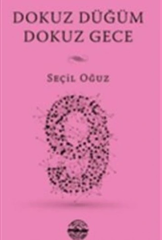 Kitap: Dokuz Düğüm Dokuz Gece