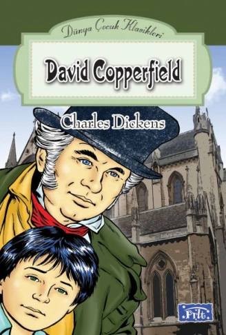 Kitap: Dünya Çocuk Klasikleri Dizisi David Copperfield