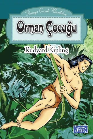 Kitap: Dünya Çocuk Klasikleri Dizisi Orman Çocuğu