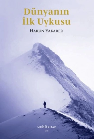 Kitap: Dünyanın İlk Uykusu