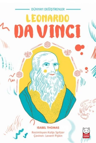 Kitap: Dünyayı Değiştirenler - Leonardo Da Vinci