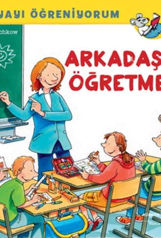 Kitap: Dünyayı Öğreniyorum - Arkadaşım Öğretmen