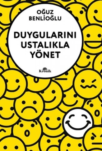 Kitap: Duygularını Ustalıkla Yönet