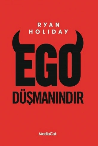Kitap: Ego Düşmanındır