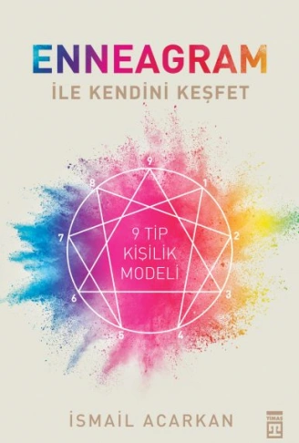 Kitap: Enneagram ile Kendini Keşfet - 9 Tip Kişilik Modeli