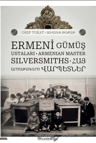 Kitap: Ermeni Gümüş Ustaları