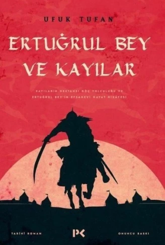 Ertuğrul Bey ve Kayılar