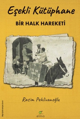 Kitap: Eşekli Kütüphane
