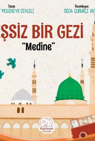 Kitap: Eşsiz Bir Gezi Medine
