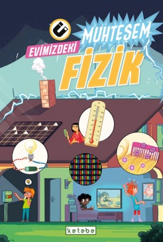 Kitap: Evimizdeki Muhteşem Fizik
