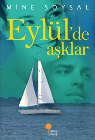 Kitap: Eylülde Aşklar