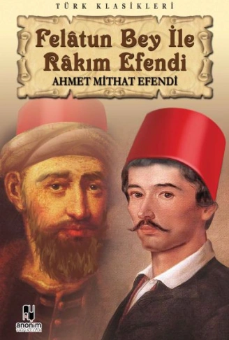 Kitap: Felatun Bey ile Rakım Efendi