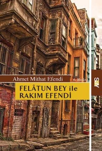 Kitap: Felatun Bey ile Rakım Efendi