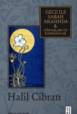 Kitap: Gece ile Sabah Arasında & Gözyaşları ve Kahkahalar