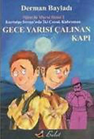 Kitap: Gece Yarısı Çalınan Kapı / Nihat İle Muratın Maceraları 2