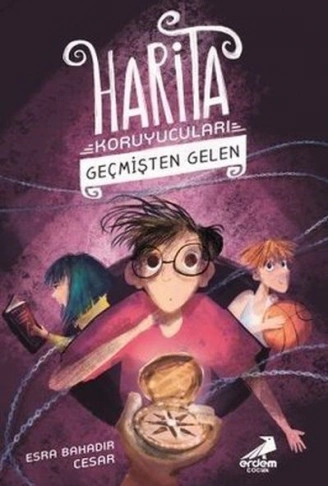 Kitap: Geçmişten Gelen - Harita Koruyucuları