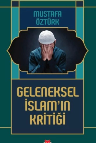 Geleneksel İslam’ın Kritiği