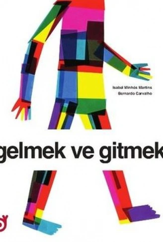 Kitap: Gelmek ve Gitmek