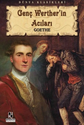 Kitap: Genç Werther’in Acıları