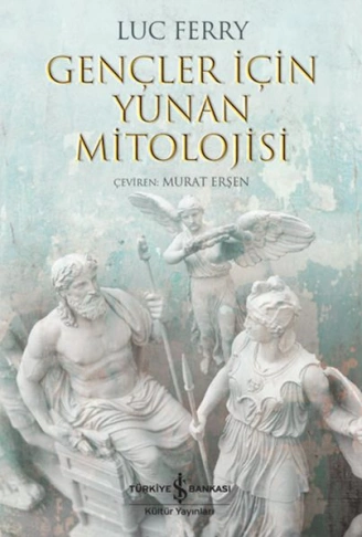 Kitap: Gençler İçin Yunan Mitolojisi