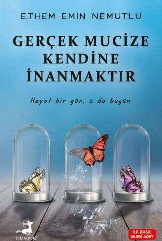 Kitap: Gerçek Mucize Kendine İnanmaktır