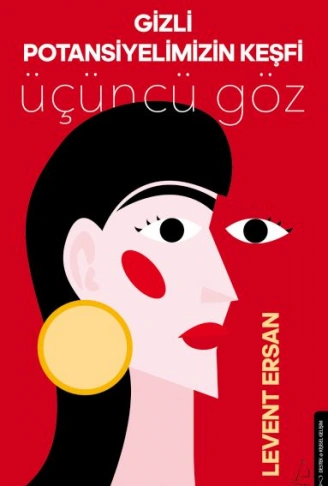 Kitap: Gizli Potansiyelimizin Keşfi