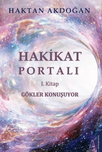 Kitap: Gökler Konuşuyor -  Hakikat Portalı I