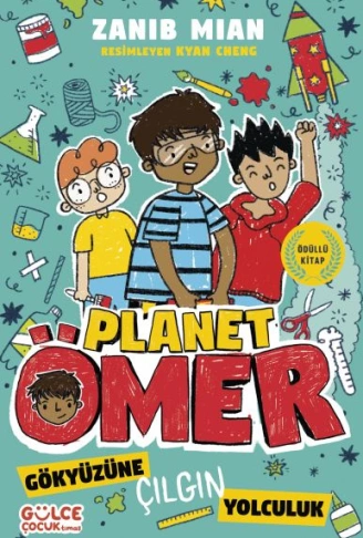 Kitap: Gökyüzüne Çılgın Yolculuk & Planet Ömer 5