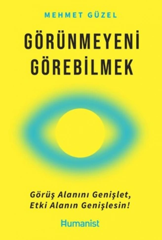 Kitap: Görünmeyeni Görebilmek