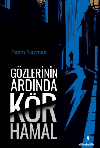 Kitap: Gözlerinin Ardında Kör Hamal