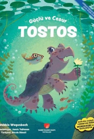 Güçlü ve Cesur Tostos