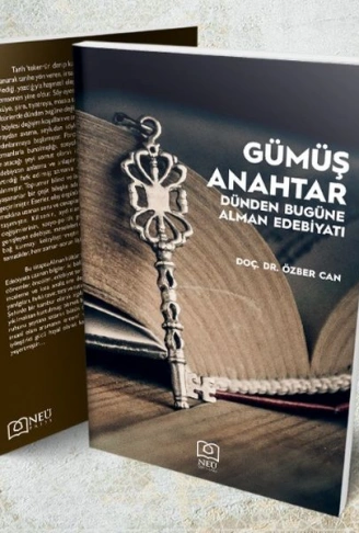 Kitap: Gümüş Anahtar - Dünden Bugüne Alman Edebiyatı