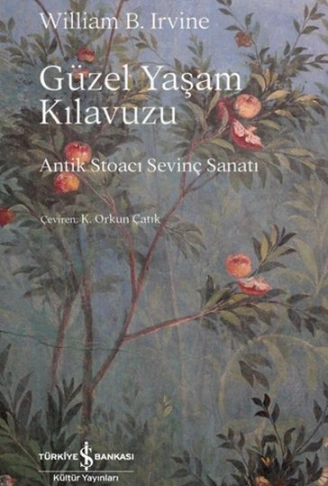Kitap: Güzel Yaşam Kılavuzu