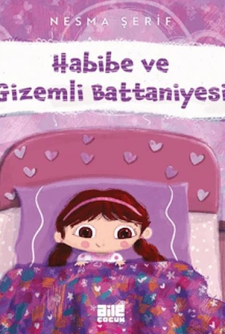 Kitap: Habibe ve Gizemli Battaniyesi
