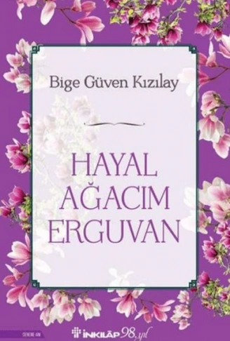Kitap: Hayal Ağacım Erguvan