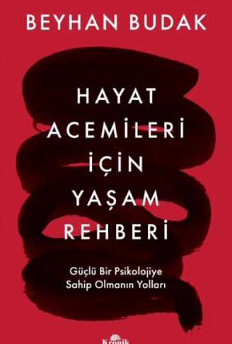 Kitap: Hayat Acemileri İçin Yaşam Rehberi