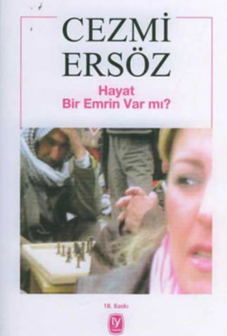 Kitap: Hayat Bir Emrin Var mı