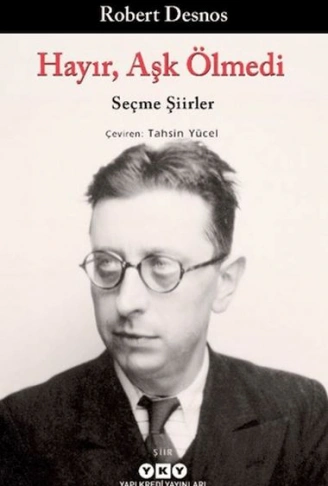 Kitap: Hayır, Aşk Ölmedi - Seçme Şiirler