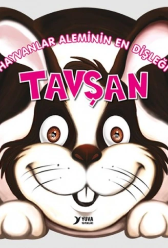 Kitap: Hayvanlar Aleminin En Dişleği  Tavşan