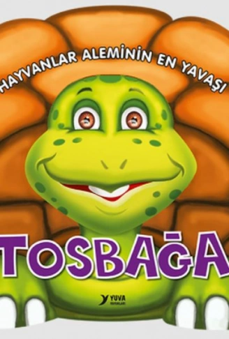 Kitap: Hayvanlar Aleminin En Yavaşı  Tosbağa