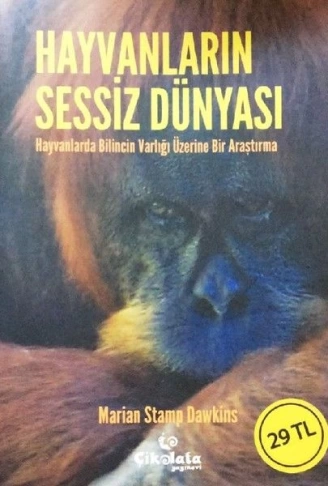 Hayvanların Sessiz Dünyası