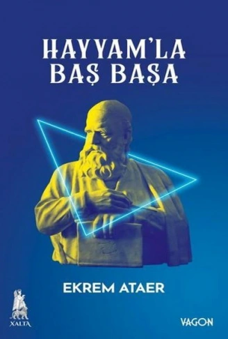 Kitap: Hayyamla Baş Başa