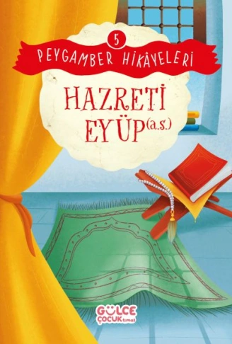 Kitap: Hazreti Eyüp - Peygamber Hikâyeleri 5