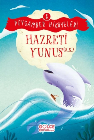 Kitap: Hazreti Yunus - Peygamber Hikâyeleri 8