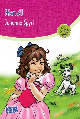 Kitap: Heidi (100 Temel Eser - İlköğretim)
