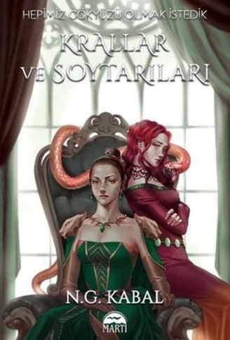 Kitap: Hepimiz Gökyüzü Olmak İstedik Krallar ve Soytarıları - Toprak Şömiz