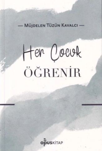 Kitap: Her Çocuk Öğrenir