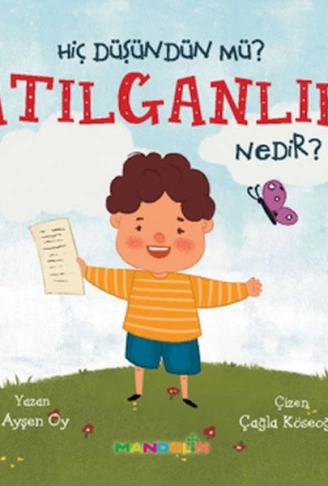 Hiç Düşündün Mü?Atılganlık Nedir?