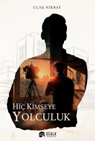 Kitap: Hiç Kimseye Yolculuk